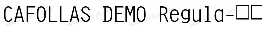CAFOLLAS DEMO Regula字体转换